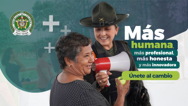 Una Policía más cercana, una Colombia más segura a través de una transformación policial 