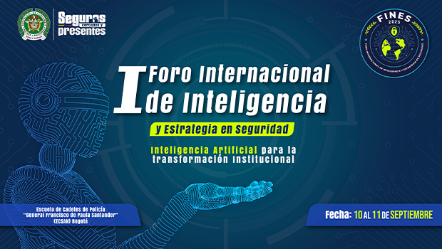 📢 La sede multicampus Escuela de Inteligencia y Contrainteligencia ESCIC se complace en anunciar el desarrollo del 1er Foro Internacional de Inteligencia y Estrategias de Seguridad 🌍🤖, que se realizará el 10 y 11 de septiembre de 2025 en la Escuela de Cadetes de Policía ECSAN en Bogotá 🚓🎓. 