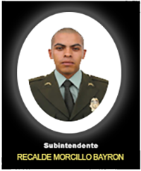 Fotografía del Señor Si. Recalde Morcillo Bayron quien falleció en cumplimiento de su deber.