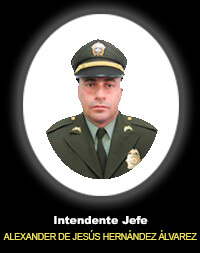 Intendente Jefe ALEXANDER DE JESÚS HERNÁNDEZ ÁLVAREZ