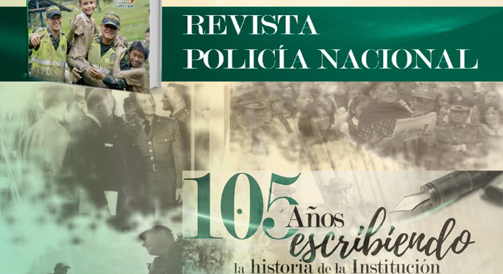 Revista de la Policía Nacional de Colombia cumple 105 años