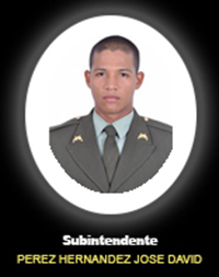 Fotografía del Señor Si. Pérez Hernández José David quien falleció en cumplimiento de su deber.