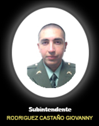Fotografía del Señor Si. Rodríguez Castaño Giovanny quien falleció en cumplimiento de su deber.