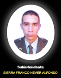Fotografía del Señor Si. Sierra Franco Never Alfonso quien falleció en cumplimiento de su deber.