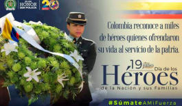 Conmemoramos-el-día-del-héroe-de-la-nación-y-sus-familias Honramos-la-memoria-de-aquellos-hombres-y-mujeres-que-ofrendaron-su-vida-por-Colombia