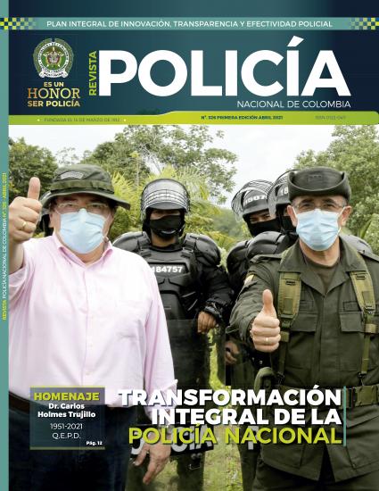 Revista Policía Nacional edición 326 Revista Policía Nacional edición 326