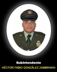 Subintendente HECTOR FABIO GONZALEZ ZAMBRANO