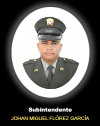 Subintendente JOHAN MIGUEL FLÓREZ GARCÍA